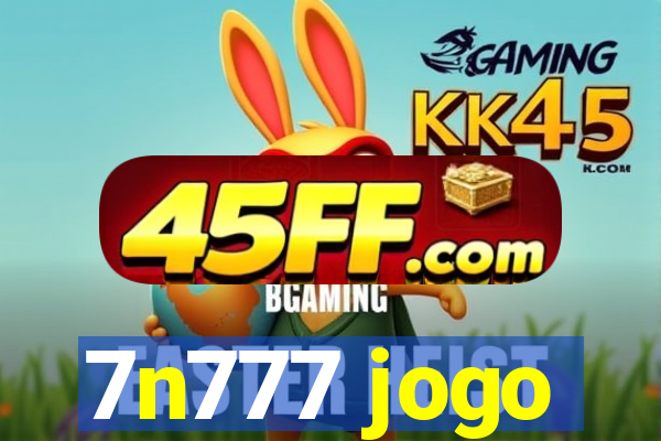 7n777 jogo